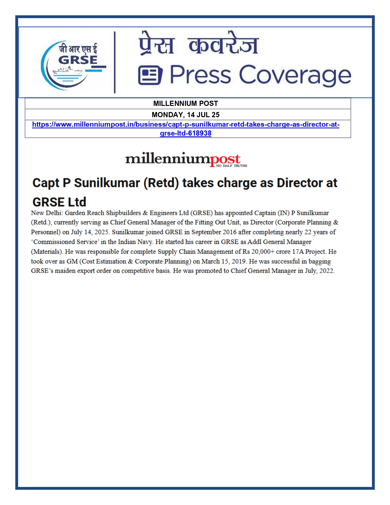 Press Coverage : Capt. P Sunilkumar (Retd.) takes charge as Director (Corporate Planning &
Personnel) of GRSE